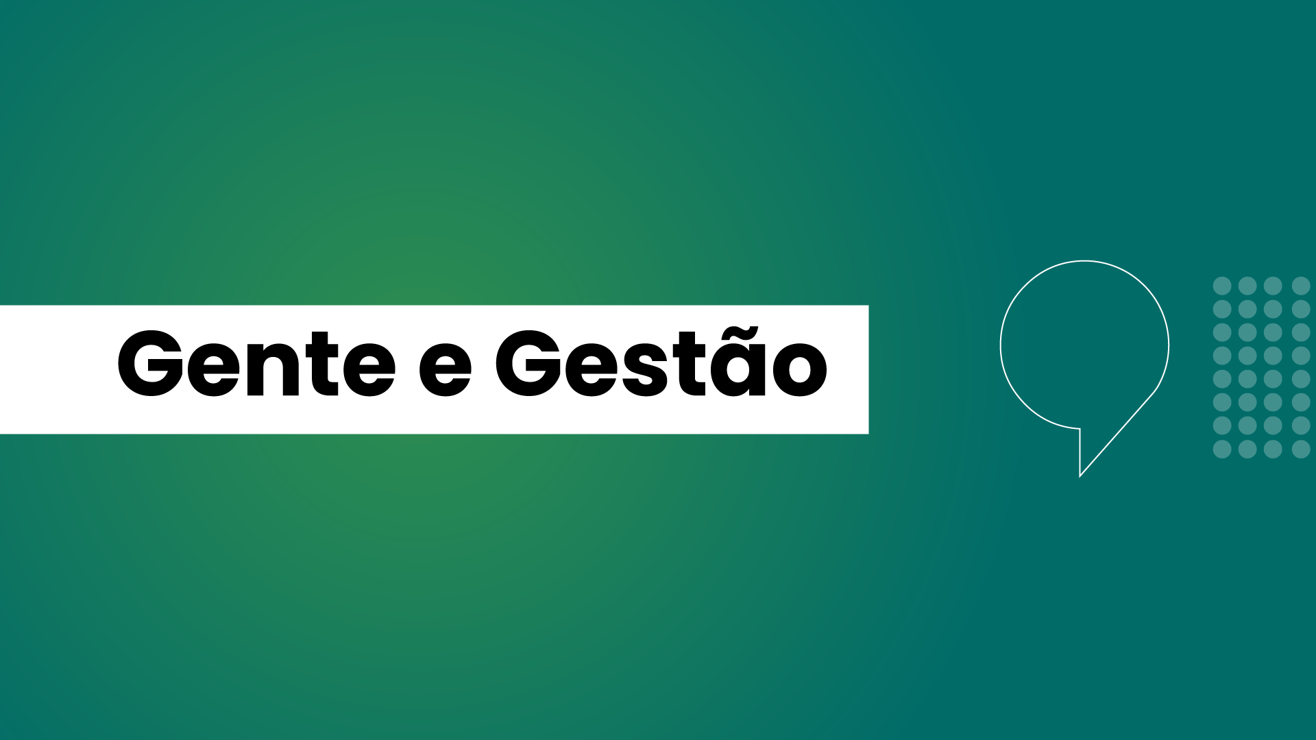 Gente e Gestão